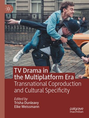 cover image of TV Drama in the Multiplatform Era